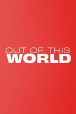 Poster for Out of This World