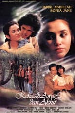 Poster for Kekasih Awal Dan Akhir