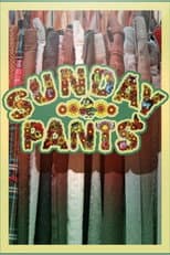 Poster for Sunday Pants