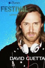 Poster for David Guetta - Live at iTunes Festival 2014