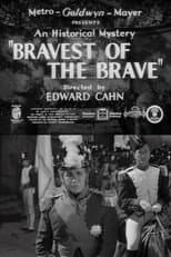 Poster for Bravest of the Brave