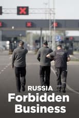 Poster for Russland: Verbotene Geschäfte