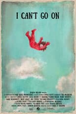 Poster for I Can't Go On