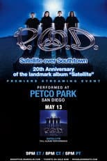Poster for P.O.D. - Satellite Over Southtown: "Satellite" Full Album Performance