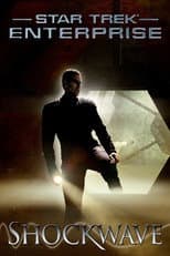 Poster for Star Trek: Enterprise - Shockwave