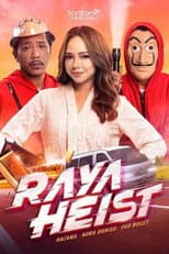 Poster for Raya Heist
