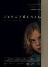 Poster for Schwarzmoll