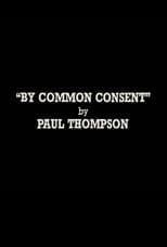 Poster for By Common Consent