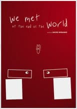 Poster for We met at the end of the world