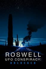 Poster for Roswell UFO Conspiracy: Unlocked