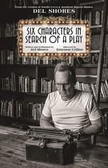 Poster for Six Characters in Search of a Play