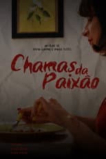 Poster for Chamas da Paixão