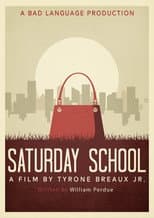 Poster for Saturday School