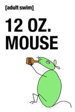 Poster for 12 oz. Mouse: The Movie