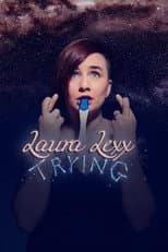 Poster for Laura Lexx: Trying