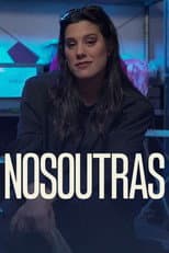 Poster for Nosoutras