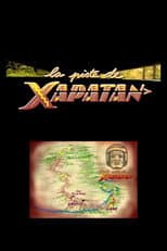 Poster for Sur la piste de Xapatan