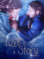 Poster for Love Is a Story