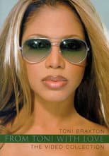 Poster for Toni Braxton: From Toni with Love... The Video Collection