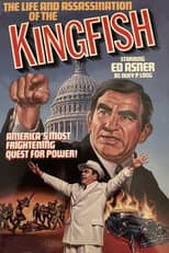 Poster for The Life and Assassination of the Kingfish