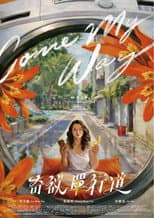 Poster for Come My Way