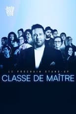 Poster for Le prochain stand-up : Classe de maître