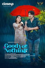 Poster for গুড ফর নাথিং