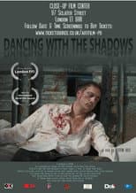 Poster for Dancing with the Shadows