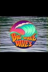 Poster for Big Wave Dave's