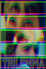 Poster for Trilemma