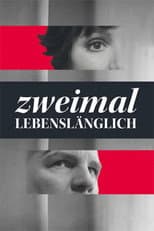 Poster for Zweimal lebenslänglich