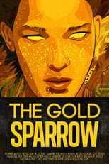 Poster for The Gold Sparrow