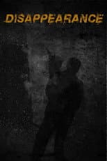 Poster for Disappearance