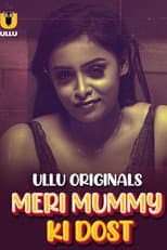 Poster for Meri Mummy Ki Dost