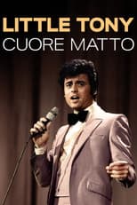 Poster for Little Tony. Cuore matto