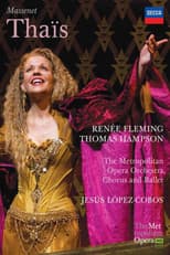 Poster for Thaïs - Metropolitan Opera
