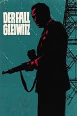 Poster for The Gleiwitz Case