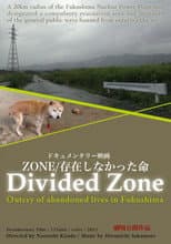 Poster for Divided Zone - Outcry of Abandoned Lives in Fukushima