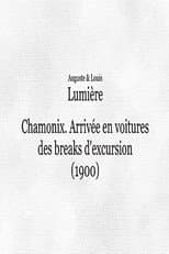 Poster for Chamonix: Arrivée en voitures des breaks d'excursion