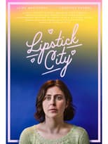Poster for Lipstick City