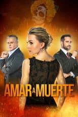 Poster for Amar a Muerte