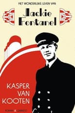 Poster for Kasper van Kooten: Het wonderlijke leven van Jackie Fontanel