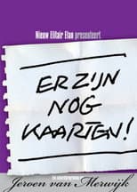 Poster for Jeroen van Merwijk: Er Zijn Nog Kaarten!
