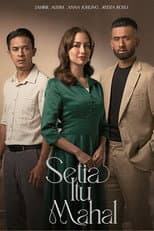 Poster for Setia Itu Mahal