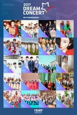 Poster for Dream Concert 2017 in Pyeongchang