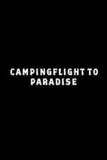 Poster for Campingflight to Paradise
