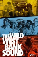 Poster for The Wild West Bank Sound