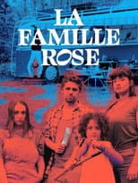 Poster for La Famille Rose