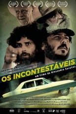 Poster for Os Incontestáveis