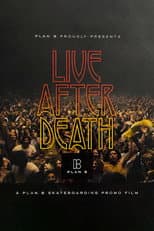 Poster for Plan B: Live After Death